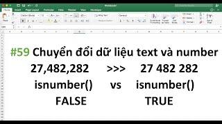 Học EXCEL cơ bản | 59 Chuyển Đổi Dữ liệu Text và Number, clean data