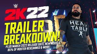 WWE 2K22 SummerSlam Trailer: Full Breakdown, 2022 Release Date, 85% of Roster Re-Scanned & More!