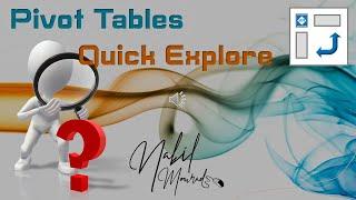 The Quick Explore Tool in Pivot Tables