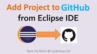 How to Add Project to GitHub from Eclipse IDE Step by Step