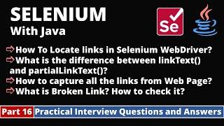 Part16-Selenium with Java Tutorial | Practical Interview Questions and Answers|  Links