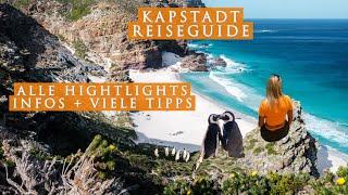 KAPSTADT∙ Ultimativer Reiseguide∙ ALLES was du GESEHEN haben MUSST∙ + Tipps & MUST SEE PLACES