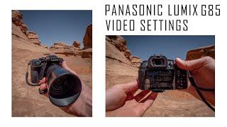 Panasonic Lumix G85 Settings For Video, Vlogging, And Filmmaking