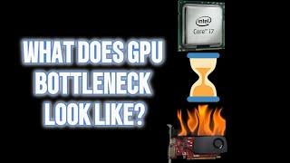 What does a GPU Bottleneck look like?