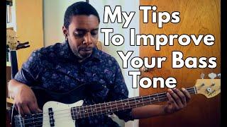 My Tips to Improve Your Bass Tone