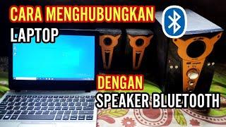 Cara Menghubungkan Laptop Ke Speaker Bluetooth