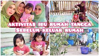 AKTIVITAS IBU RUMAH TANGGA DESA DENGAN ANAK KEMBAR SEBELUM KELUAR RUMAH || BEBERES & MENGURUS ANAK