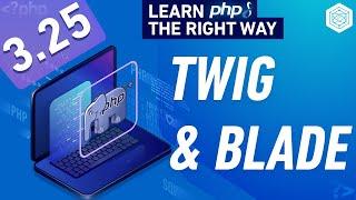 Intro to Templating Engines - Blade & Twig - Full PHP 8 Tutorial