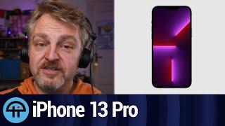 iPhone 13 Pro First Impressions with Chris Marquardt