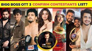 Finally! Bigg Boss OTT 3 Confirmed Contestants Revealed ,Bigg Boss Ott 3 Confirm Contestants List