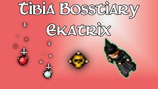 Bosstiary - Ekatrix