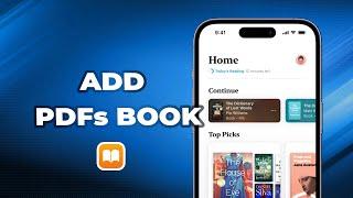 How to Add PDFs to Books on iPhone