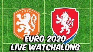 NETHERLANDS V CZECH REPUBLIC | EURO 2020 | LIVE STREAM |WATCHALONG