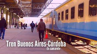 Viaje en tren a Córdoba desde Buenos Aires en camarote