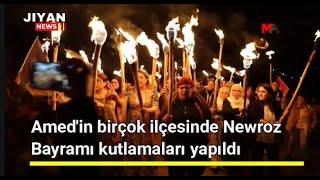 Amed'in birçok ilçesinde #Newroz Bayramı kutlamaları yapıldı