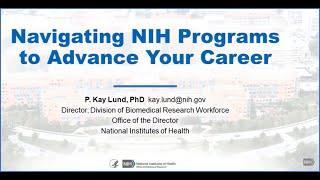 Navigating NIH Programs to Advance Your Career