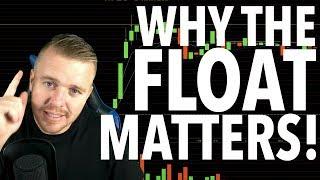 Why Stock Float Matters DAY TRADING!