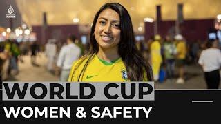 World Cup 2022 has a winner, say women football fans: safety