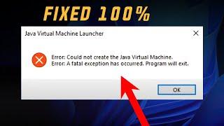 [FIX] How to Fix Could not create the java virtual machine | How to Fix Fatal Exception has Occured