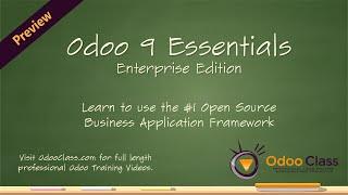 Odoo 9 Essentials - Learn how to use Odoo 9 in your business