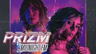 PRIZM - Midnight FM