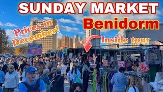 Benidorm´s SUNDAY Market in December! ️️