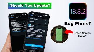 iOS 18.3.2 Released  What's New? Bug Fixes, Green Screen Issue? (HINDI)