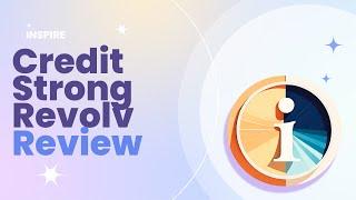 Credit Strong Revolv Review Pros and Cons