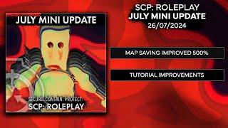 SCP: Roleplay | July Mini Update