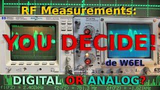 Digital or Analog scope for RF? You decide!