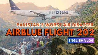 Airblue Flight 202 - Pakistan's Worst Air Disaster | What went wrong with Air Blue flight 202? |