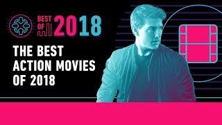 Best Action Movies of 2018