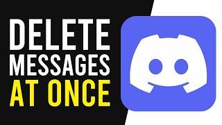 How To Delete All Discord Messages (AT ONCE) on Mobile