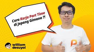 Cara Lengkap Kerja Part Time Di Jepang Dari 0