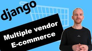  Python Django Project Ecommerce Website With Multiple Vendors | Learn Django For Beginners