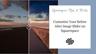 How To Customize The TwentyTwenty Before/After Image Slider