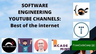 7 SOFTWARE ENGINEERING YOUTUBE CHANNELS THAT ARE WORTH YOUR TIME: Best of the internet