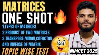 MATRICES | ONE SHOT | PERFECT FOR REVISION | NIMCET MATHS | #nimcet2025 #revision