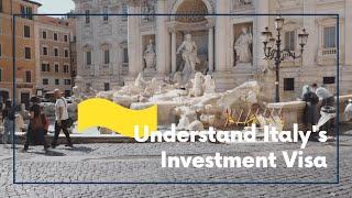 Understand Italy's Investment Visa - Lexidy