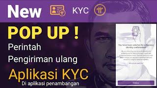 Pi Network ll POP UP Perintah pengiriman ulang aplikasi kyc.