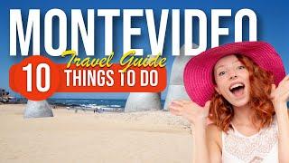 TOP 10 Things to do in Montevideo, Uruguay 2023!