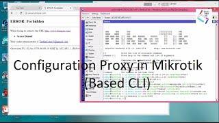 Configuration Proxy in Mikrotik (Based CLI)