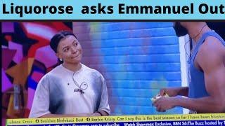 BBNAIJA 2021 | Liquorose Asks Emmanuel Out