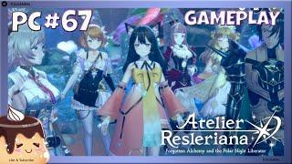 Atelier Resleriana Story Chapter 17 Story Gameplay Walkthrough #67 Preview "1st Anniversary #3!"