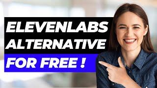 Best FREE ElevenLabs Alternative | FREE Text to Speech Tool