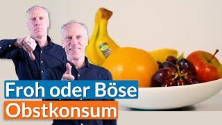 Obstkonsum I Froh oder Böse | Wie gesund ist Obst I Prof. Dr. Ingo Froböse