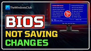 FIXED! BIOS Not Saving Changes || Fix BIOS Keeps Resetting After PC Shutdown [Complete Guide]