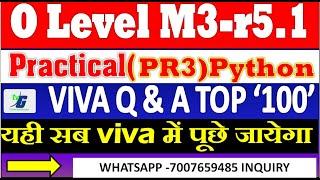 O level Python Viva Question Answer M3R5.1 Viva | 13-18 september Exam top 100 viva question answer