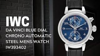 IWC Da Vinci Blue Dial Chrono Automatic Steel Mens Watch IW393402 Review | SwissWatchExpo