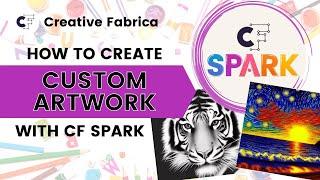 How to Create Your Own Custom AI Artwork with CF Spark